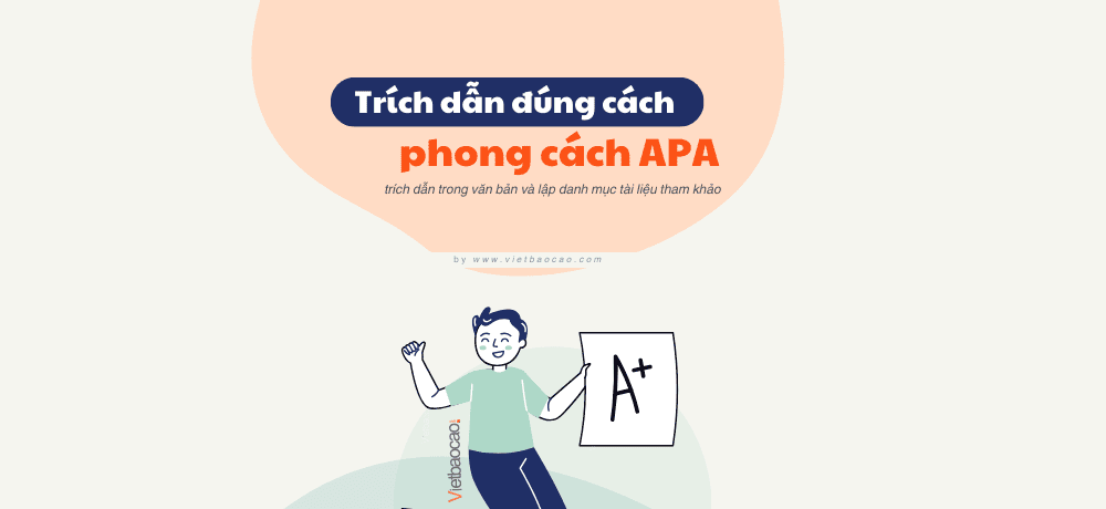 CÁCH TRÍCH DẪN TÀI LIỆU THAM KHẢO ĐÚNG CÁCH THEO CHUẨN APA
